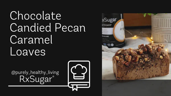 Purely Healthy Living Chocolate Candied Pecan Caramel Loaves Recipe - RxSugar®