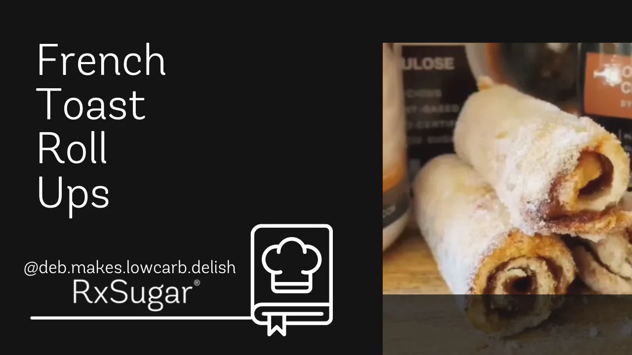 Deb Makes Low Carb Delish French Toast Roll Ups