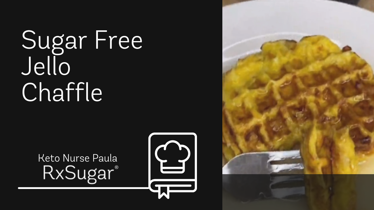 Keto Nurse Paula Sugar Free Jello Chaffle Recipe ft. RxSugar Vanilla Syrup