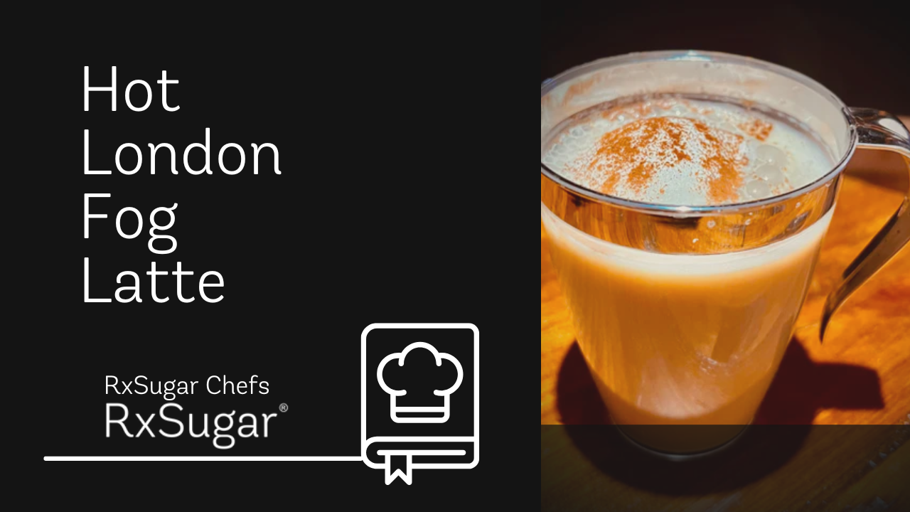 RxSugar London Fog Latte